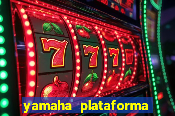 yamaha plataforma de jogos